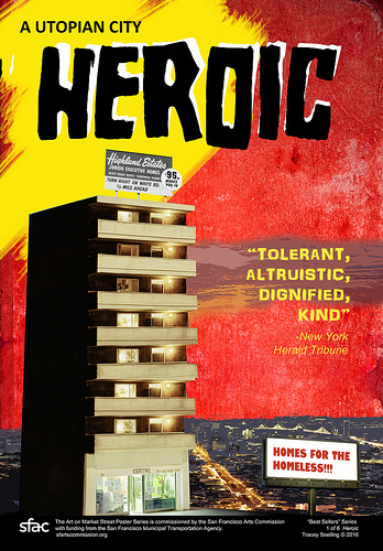 Tracey Snelling, Heroic, from the Art on Market Street Poster Series, 2016