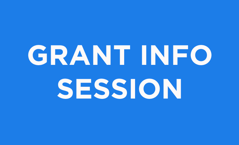 Grantseeker Info Session Blue graphic with "Grant Info Session"