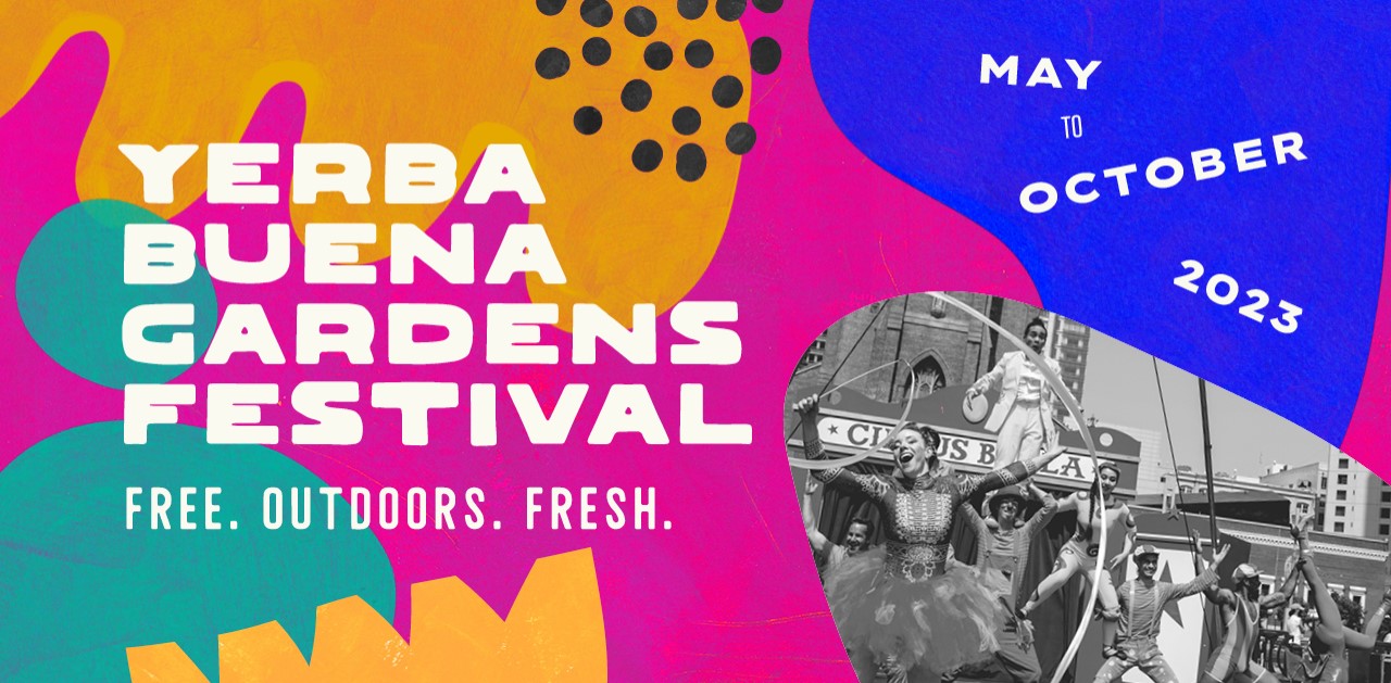 2023 Yerba Buena Gardens Festival Flyer
